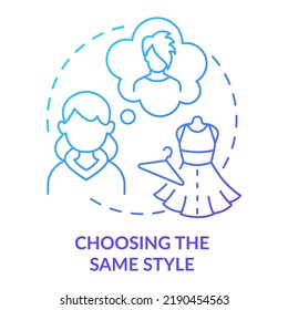Choosing same style blue gradient concept icon  Peer pressure teens abstract idea thin line illustration  Adopt friend type dress  Isolated outline drawing  Myriad Pro  Bold font used