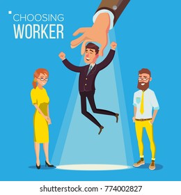 Choosing Worker Vector. Smiling Business Man In Suit. Standing Office Workers. Person For Hiring. Hand Choose Happy Employee. Having A Job Interview With HR. Job And Staff, Human And Recruitment. Flat