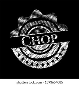 Chop chalkboard emblem on black board. Vector Illustration. Detailed.