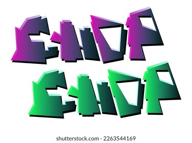 Chop chop lettering. Doodling, abstract, geometric, graffiti style. Universal font. Trendy bright inscription vector illustration isolated on white background. 