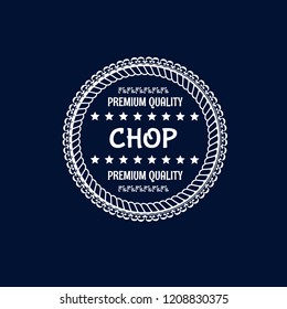chop premium quality badge. premium quality package label. vintage stamp. designed for butcher shop