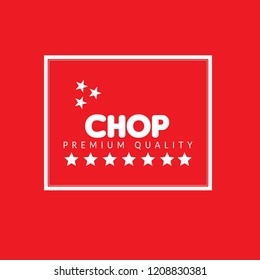 chop premium quality badge. premium quality package label. vintage stamp. designed for butcher shop