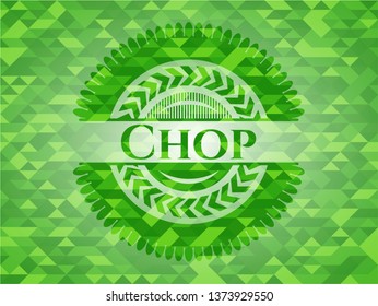 Chop realistic green mosaic emblem
