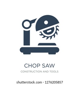 chop saw icon vector on white background, chop saw trendy filled icons from Construction and tools collection, chop saw vector illustration