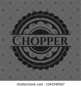 Chopper dark badge