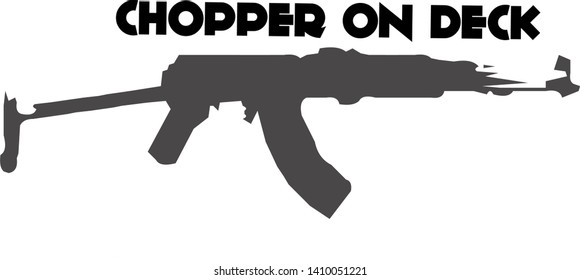 Chopper on Deck yeah the choppers on deck! 