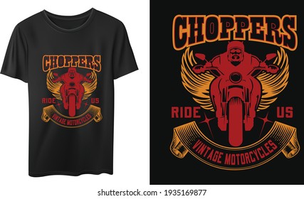 Chopper Ride Us Vintage motorcycles design Vector t-shirt Design, Quotes design, Vintage Calligraphy Design