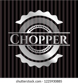 Chopper silver emblem or badge