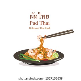 The chopstick take the Noodle padthai ready to eat.Delicious Thai food noodle (Pad Thai) on white background.Hand draw sketch vector. 