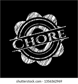 Chore written with chalkboard texture