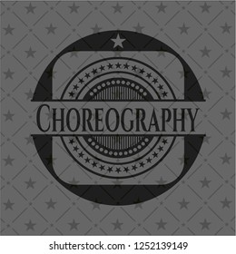 Choreography black emblem. Vintage.