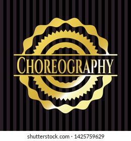 Choreography golden badge. Vector Illustration. Detailed.
