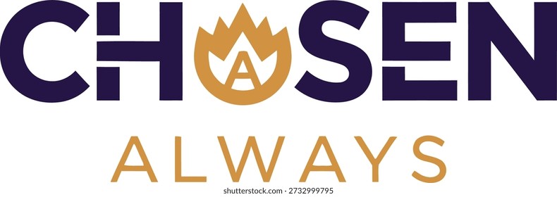 Chosen Always typography t-shirt design vector illustration for religious faith spiritual belief commitment and positive life affirmation on transparent background.