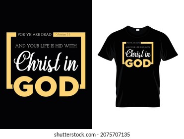 Christ God Bible Verse Typographic Tshirt Stock Vector (Royalty Free ...