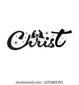 Christ Nativity Typography T-shirt design Vector, Jesus Birthday Illustration, Christian Christmas design sublimation