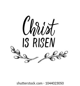 Christ is risen! Christian easter poster design with simple drawing and calligraphy.