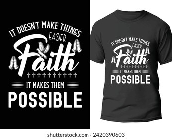 christan religious t shirt design vectora. Faith shirt for jesu christ