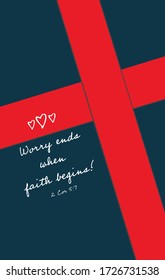 Christian background with red Christian cross and bible verse – Worry ends when faith begins