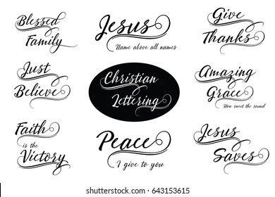 Christian Calligraphy Lettering Vector Set - Gesegnete Familie, Glaube ist der Sieg, Jesus rettet, geben Sie Danke, einfach glauben, erstaunliche Grace, Friede gebe ich Ihnen 