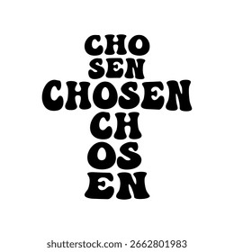 Christian Chosen Typography Vector Cross Graphic