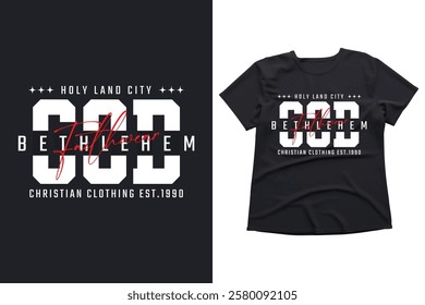 Christian clothing, Bethlehem, faithwear, Holy Land City, religious apparel, Christian fashion, faith-based design, spiritual clothing, religious t-shirt, Christian t-shirt, faith-inspired design