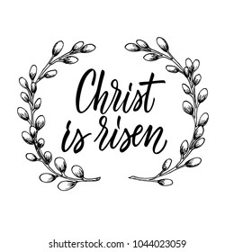 Christian easter design with simple drawing and calligraphy. Christ is risen!
