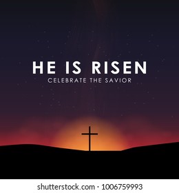 Christian easter scene, Saviour cross on dramatic sunrise scene, with text He is risen, vector illustration.