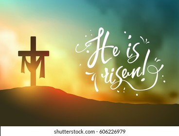 Christian easter scene, Saviour's cross on dramatic sunrise scene, with text He is risen, horizontal oriented, vector illustration, eps 10 with transparency and gradient meshes