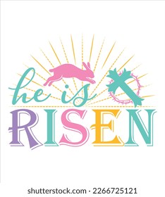 Christian Easter T-shirt Design, Easter Day, Typography Design, Vector Design And Perfect For Others