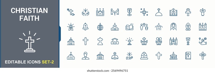 Christian Faith icons set in linear style. Includes icons for christ, religion, spiritual, belief, church, religious, pray and more. Symbol. Editable vector stroke.