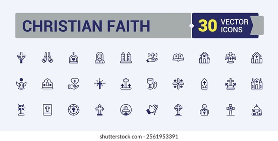 Christian Faith line icons set. Containing christian, belief, jesus, religion, catholic, holy, god and more. Collection for mobile and web apps. Vector illustration in modern line style.