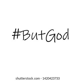 Christian faith, typography for print or use as poster, card, flyer or T shirt