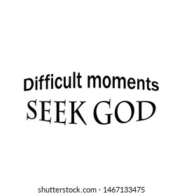 Christian faith, typography for print or use as poster, card, flyer or T shirt