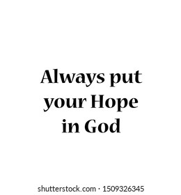 Christian faith, typography for print or use as poster, card, flyer or T shirt