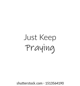 Christian faith, typography for print or use as poster, card, flyer or T shirt
