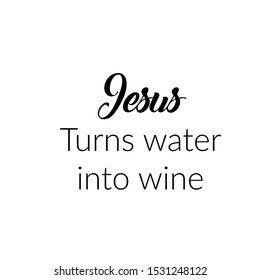 Christian faith, typography for print or use as poster, card, flyer or T shirt
