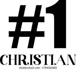 Christian faith, Typography for print or use as poster, card, flyer or T Shirt