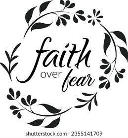 Christian faith, Typography for print or use as poster, card, flyer or T Shirt	