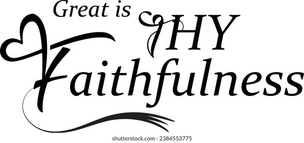 Christian Faith, Typography for print or use as poster, card, flyer or T Shirt