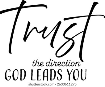 Christian faith, Typography for print or use as poster, card, flyer or T Shirt	