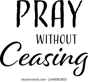 Christian faith, Typography for print or use as poster, card, flyer or T Shirt