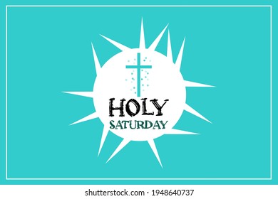 Christian greeting card or Holy Saturday  banner before Easter. holy week flat vector illustration isolated on blue background