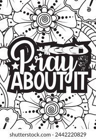 Christian Jesus Quotes Flower Coloring Page Beautiful black and white illustration for adult coloring book