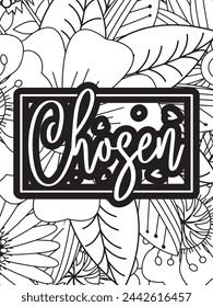 Christian Jesus Quotes Flower Coloring Page Beautiful black and white illustration for adult coloring book