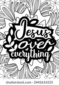 Christian Jesus Quotes Flower Coloring Page Beautiful black and white illustration for adult coloring book