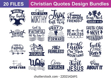 Christian Jesus Quotes svg Bundle. Quotes about Christian Jesus, Christian Jesus cut files Bundle of 20 svg eps Files for Cutting Machines Cameo Cricut, Christian Jesus Quotes