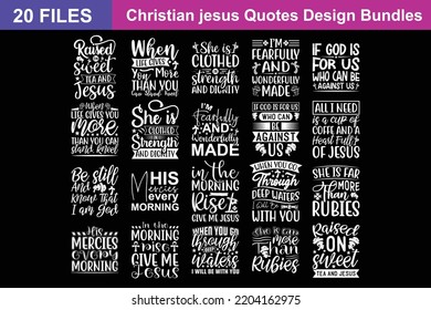 Christian jesus Quotes svg Bundle. Quotes about Christian jesus, Christian jesus cut files Bundle of 20 svg eps Files for Cutting Machines Cameo Cricut, Christian jesus Quotes