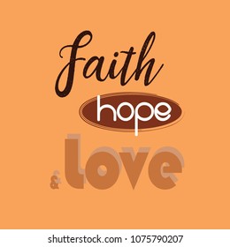 christian lettering "faith hope love" on orange background