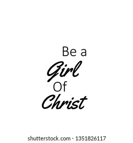 Christian quote, 
typography for print or use as poster, flyer or T shirt