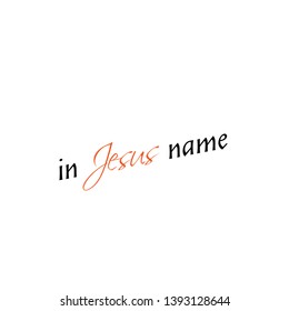 Christian quote, Typography for print or use as poster, flyer or T shirt